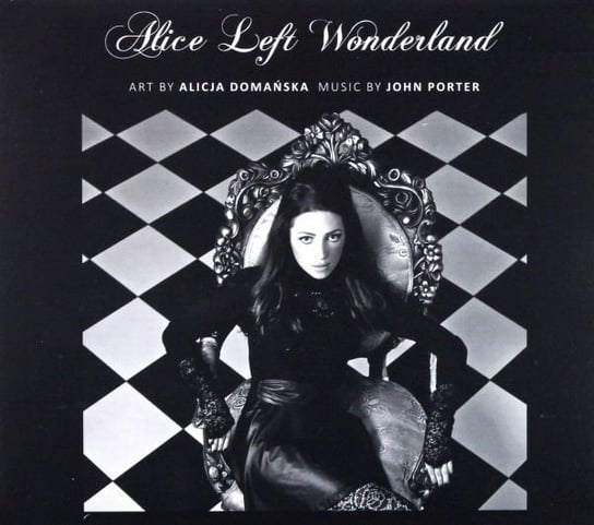 Alice Left Wonderland Porter John