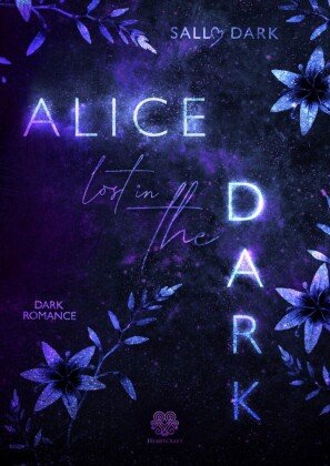 Alice lost in the Dark (Dark Romance) Nova Md