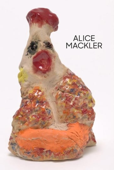Alice Mackler Opracowanie zbiorowe