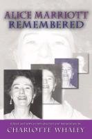 Alice Marriott Remembered Whaley Charlotte, Marriott Alice Lee