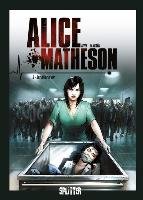 Alice Matheson 02. Der Killer in mir Istin Jean-Luc, Vandaele Philippe