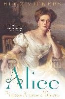 Alice: Princess Andrew of Greece Vickers Hugo