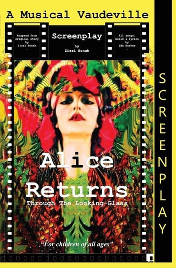 Alice Returns Through The Looking-Glass Zizzi Bonah