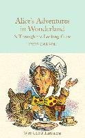 Alice's Adventures in Wonderland and Through the Looking-Glass Carroll Lewis