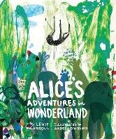 Alice's Adventures in Wonderland. Illustrated Edition Carroll Lewis