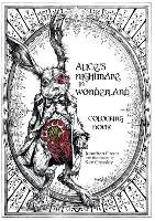 Alice's Nightmare in Wonderland Colouring Book Green Jonathan