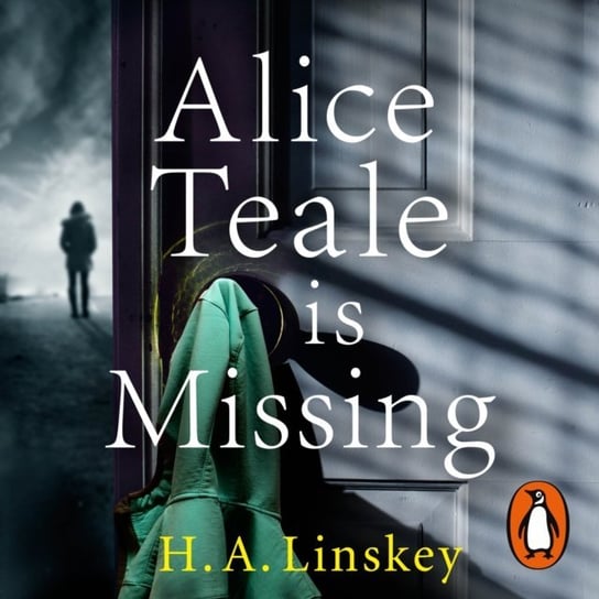 Alice Teale is Missing Linskey H.A.