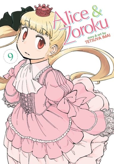 Alice & Zoroku Vol. 9 Tetsuya Imai