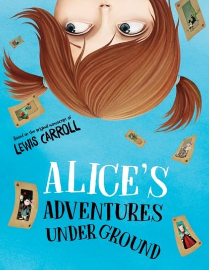 Alices Adventures Under Ground Carroll Lewis