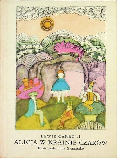 Alicja w krainie czarów - Carroll Lewis | Książka w Empik