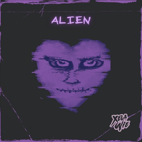 Alien Xela Wie