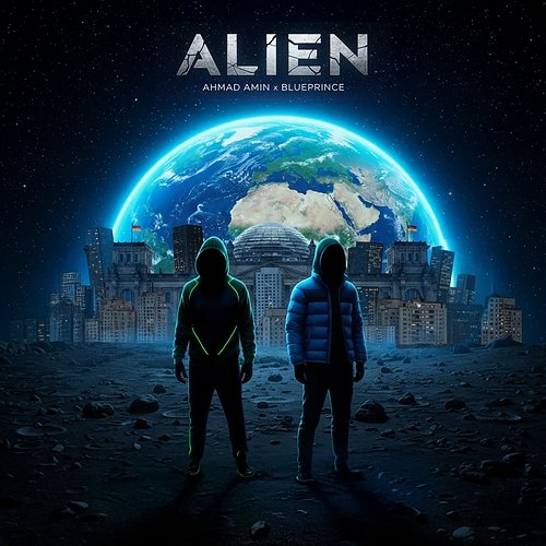 ALIEN BLUEPRINCE, Ahmad Amin
