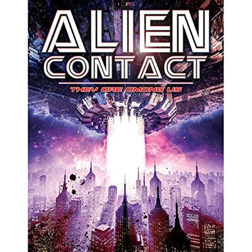 Alien Contact: They Are Among Us Lowry Rico