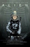Alien Covenant: Origins Foster Alan Dean