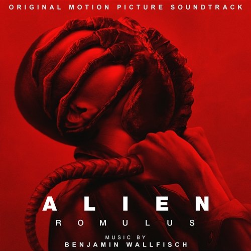 Alien: Romulus Benjamin Wallfisch