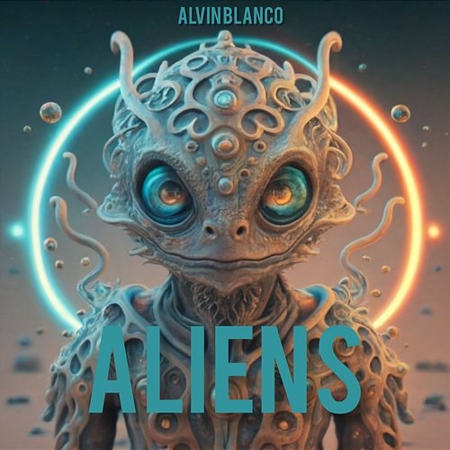 Aliens Alvin Blanco