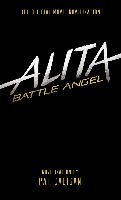 Alita: Battle Angel - The Official Movie Novelization Cadigan Pat