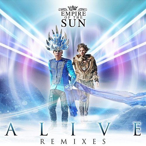 Alive Empire Of The Sun
