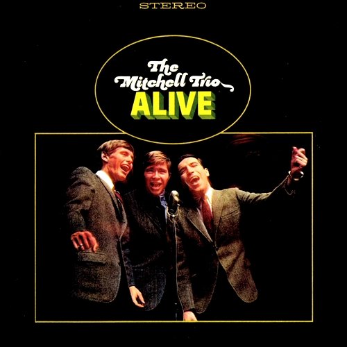 Alive! The Mitchell Trio