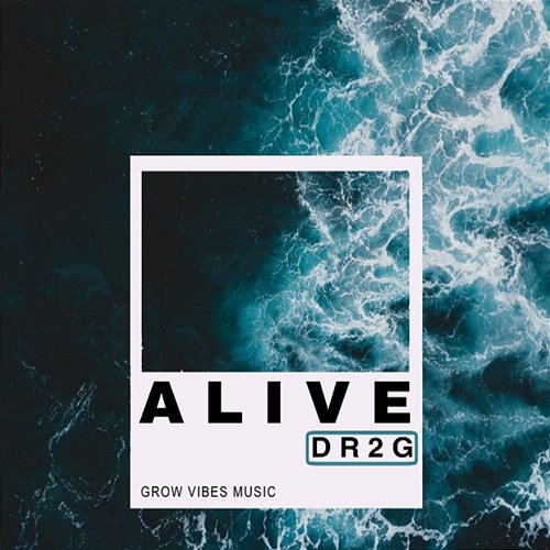 Alive DR2G