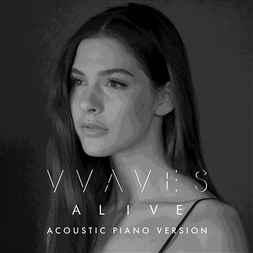 Alive VVAVES