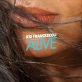 Alive KID FRANCESCOLI