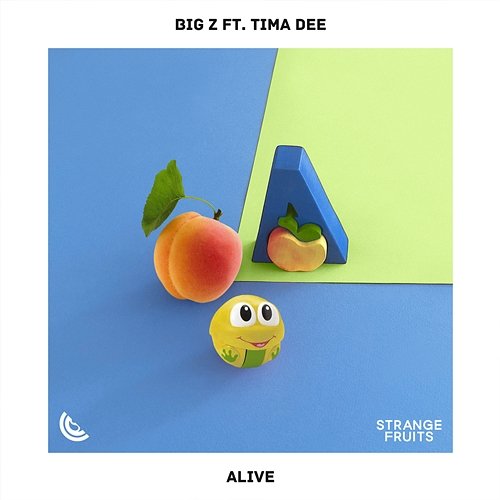 Alive Big Z feat. Tima Dee