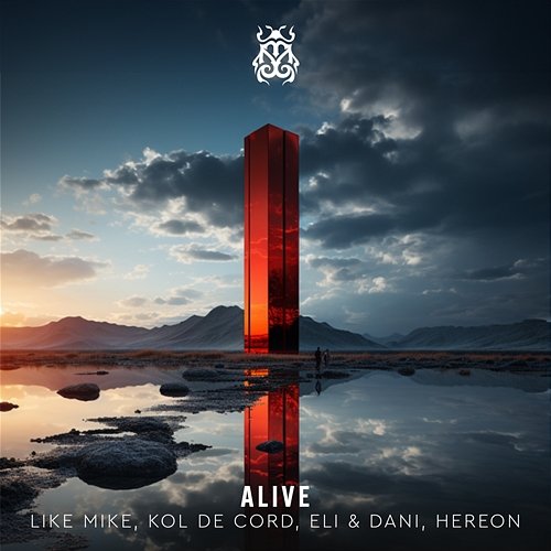 Alive Eli & Dani, Like Mike, Kol De Cord, HEREON