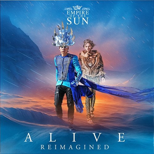 Alive Empire Of The Sun