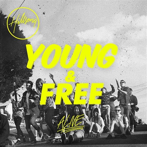 Alive Free, Hillsong Young