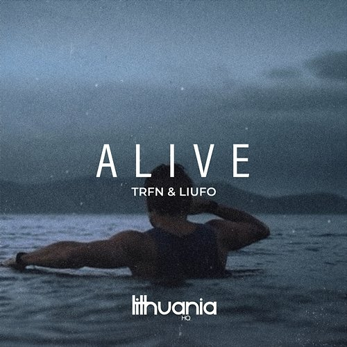 Alive TRFN, LIUFO