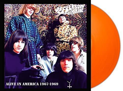 Alive In America 1967-1969 (Orange) Jefferson Airplane