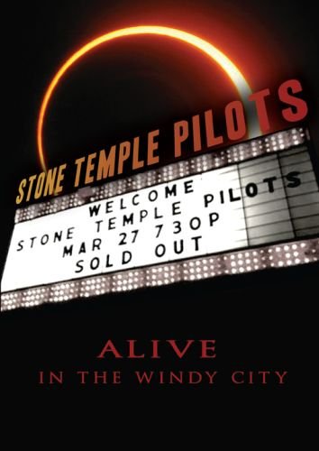 Alive In The Windy City Stone Temple Pilots
