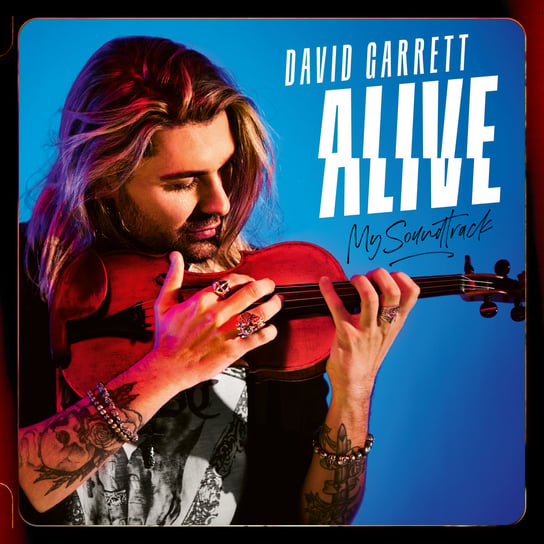 Alive-My Soundtrack Garrett David