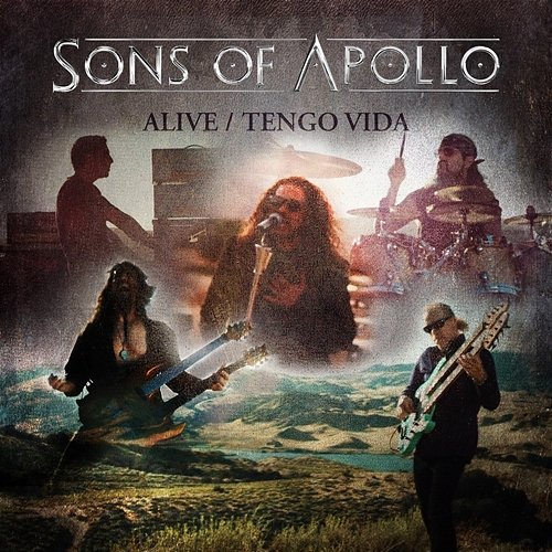 Alive / Tengo Vida Sons Of Apollo