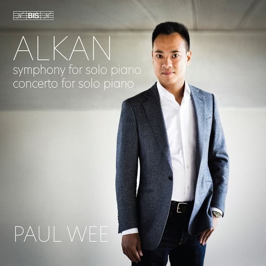 Alkan: Concerto And Symphony For Solo Piano Wee Paul