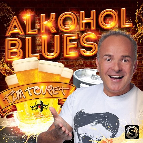 Alkohol Blues Tim Toupet