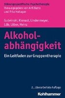 Alkoholabhängigkeit Gutwinski Stefan, Kienast Thorsten, Lindenmeyer Johannes, Lob Martin, Lober Sabine, Heinz Andreas
