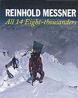 All 14 Eight-thousanders Messner Reinhold
