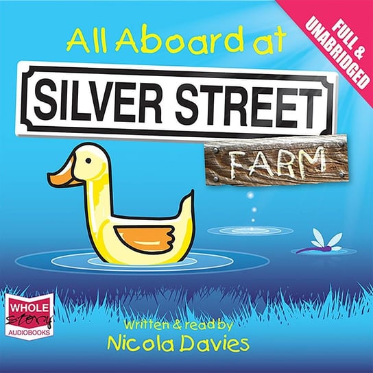 All Aboard at Silver Street Farm Davies Nicola