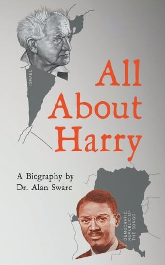 All About Harry Dr. Alan Swarc