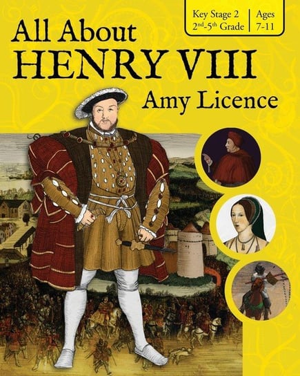 All About Henry VIII Licence Amy