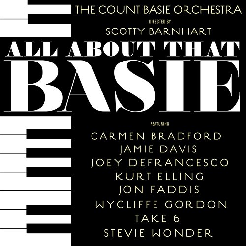 All About That Basie The Count Basie Orchestra
