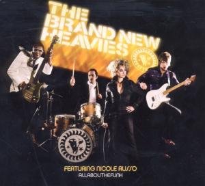 All About The Funk The Brand New Heavies