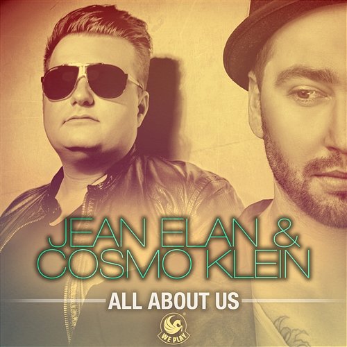 All About Us Jean Elan & Cosmo Klein