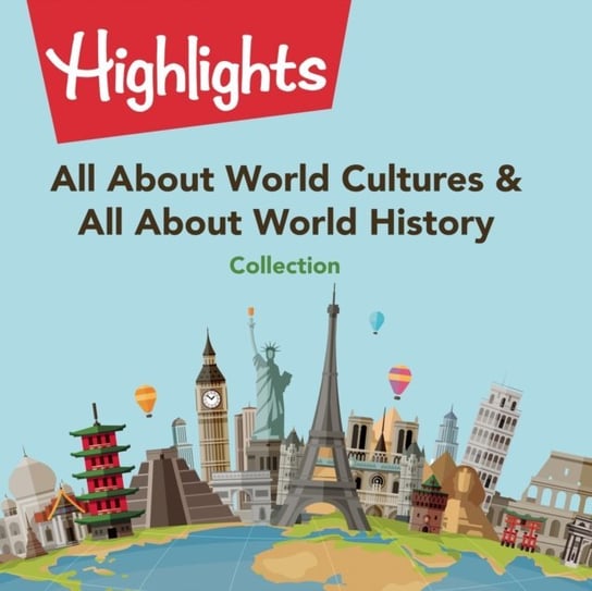 All About World Cultures & All About World History Collection Children Highlights for, Houston Valerie