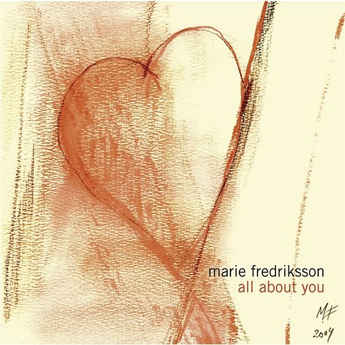 All About You Marie Fredriksson