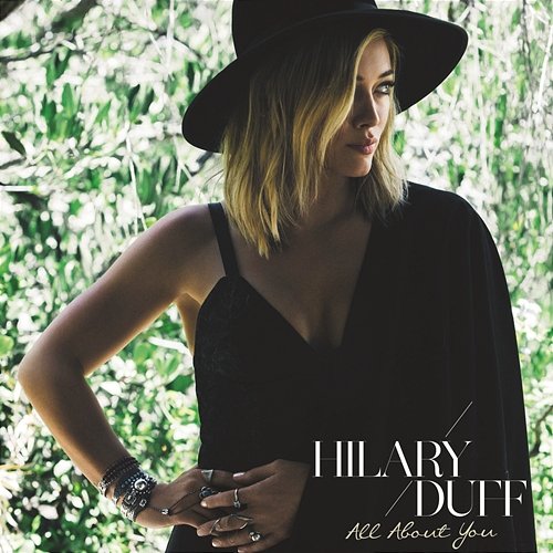 All About You Hilary Duff