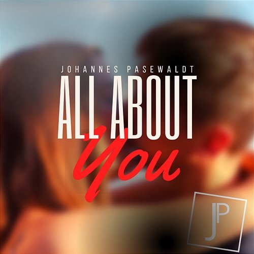 All About You Johannes Pasewaldt