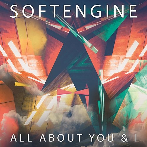 All About You & I Softengine